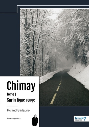 Emprunter Chimay Tome 1 : Sur la ligne rouge livre
