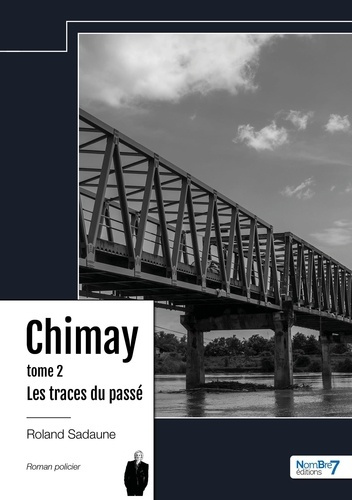 Emprunter Chimay Tome 2 : Les traces du passé livre