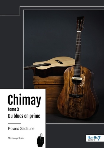 Emprunter Chimay Tome 3 : Du blues en prime livre