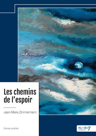 Emprunter Les chemins de l'espoir livre