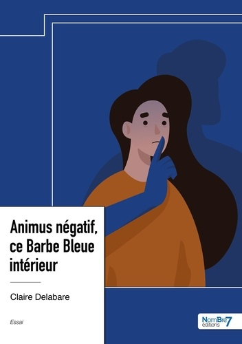 Emprunter Animus négatif, ce Barbe Bleue intérieur livre