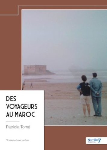 Emprunter Des voyageurs au Maroc livre