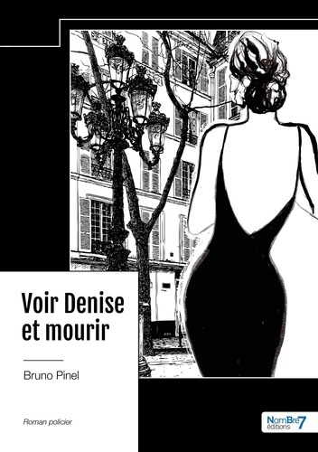 Emprunter Voir Denise et mourir livre