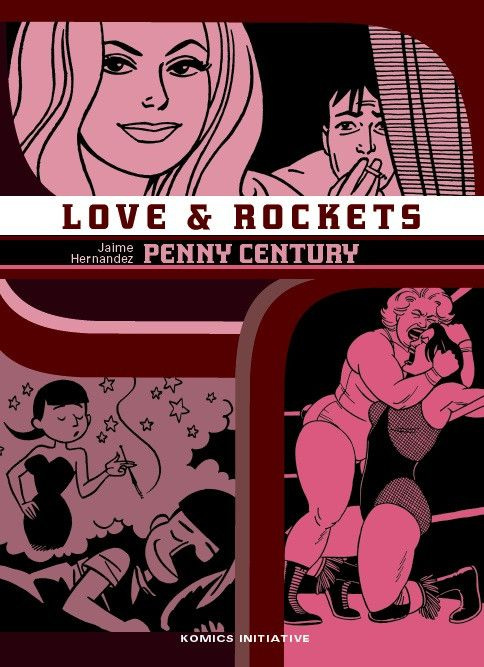 Emprunter Love & Rockets Tome 9 : Penny Century livre