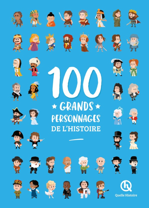 Emprunter 100 grands personnages de l'histoire livre
