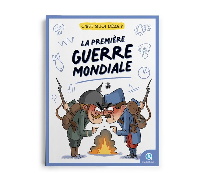 Emprunter C'est quoi déjà la Première Guerre mondiale ? livre