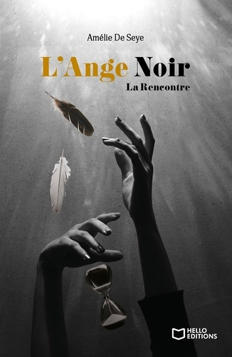 Emprunter L'ange noir. La rencontre livre