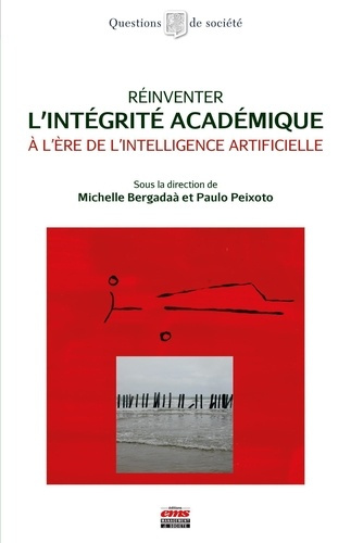 Emprunter Réinventer l'intégrité académique à l'ère de l'intelligence artificielle livre