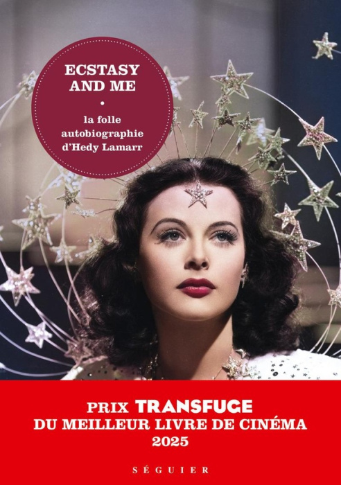Emprunter Ecstasy and me. La folle autobiographie d'Hedy Lamarr livre