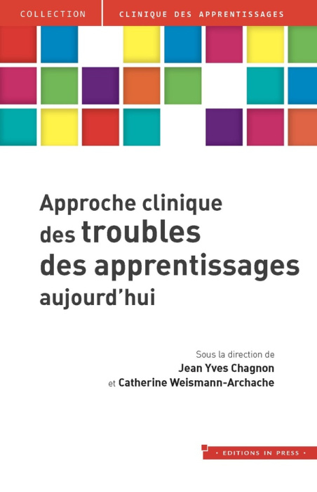 Emprunter Approche clinique des troubles des apprentissages aujourd'hui livre