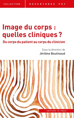 Emprunter Image du corps : quelles cliniques ? Du corps du patient au corps du clinicien livre