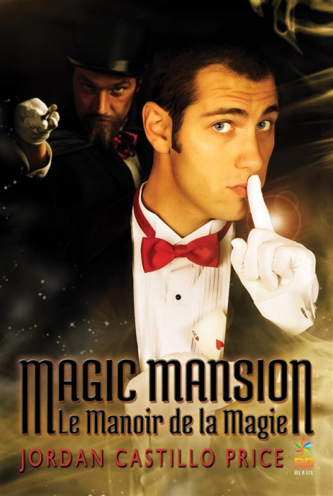 Emprunter Magic mansion : le manoir de la magie livre