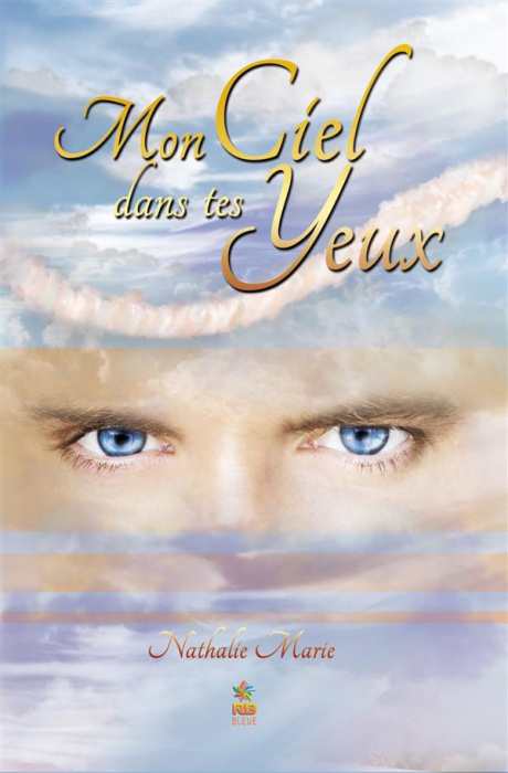 Emprunter Mon ciel dans tes yeux livre