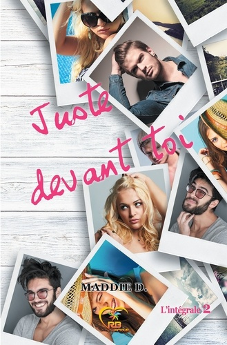 Emprunter Juste devant toi. L'intégrale 2 livre