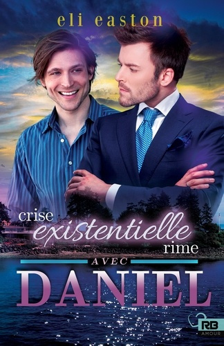 Emprunter Crise existentielle rime avec Daniel livre