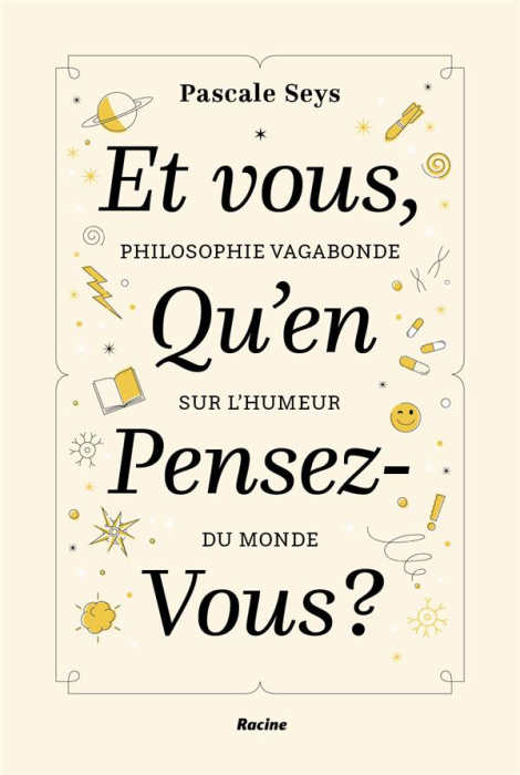 Emprunter Et vous, qu'en pensez-vous ? Philosophie vagabonde sur l'humeur du monde livre