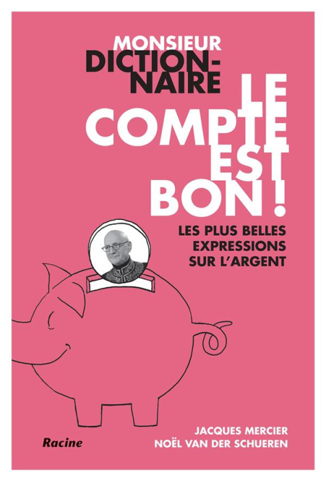 Emprunter Monsieur Dictionnaire - Le compte est bon livre