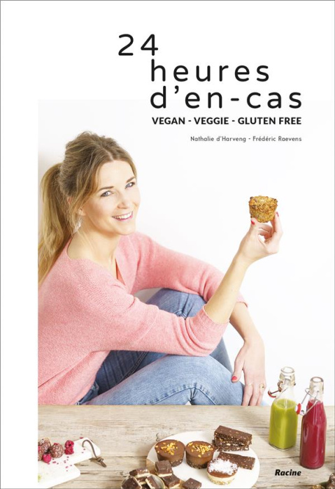 Emprunter 24 heures d'en-cas vegan - veggie - gluten free livre