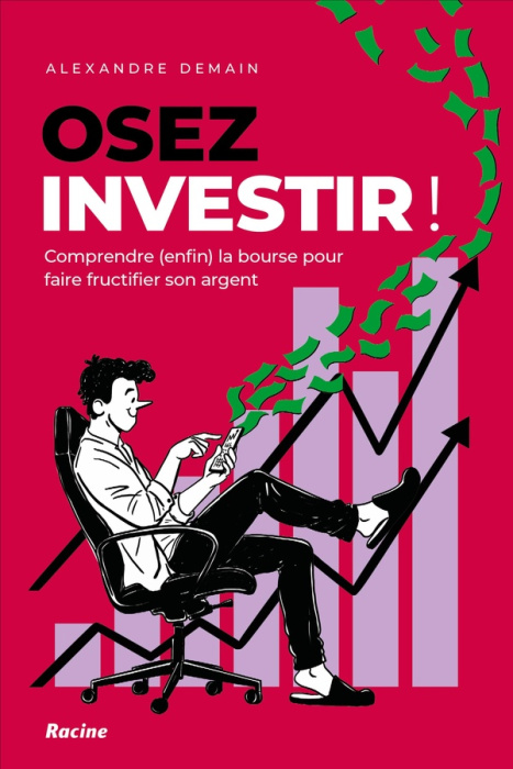 Emprunter Osez investir. Comprendre (enfin) la bourse pour faire fructifier son argent livre