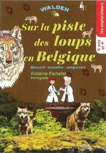 Emprunter Sur la piste des loups en Belgique livre