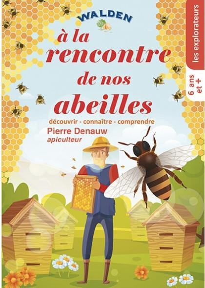 Emprunter A la rencontre de nos abeilles livre