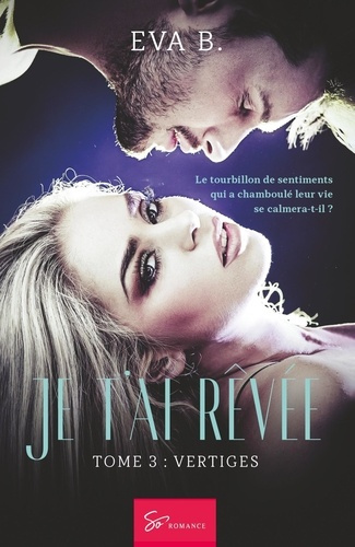 Emprunter Je t'ai rêvée - Vertiges. Romance entre doutes, blessures et renouveau livre