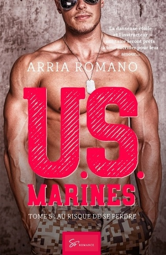 Emprunter U.S. Marines. Tome 5, Au risque de se perdre livre