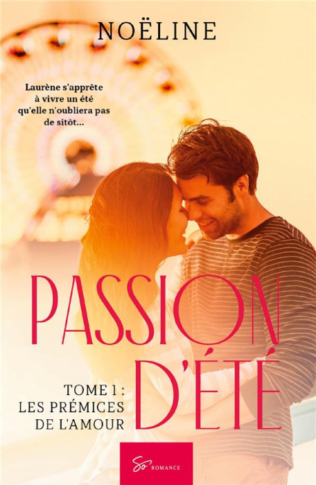 Emprunter Passion d'été. Tome 1, Les prémices de l'amour livre