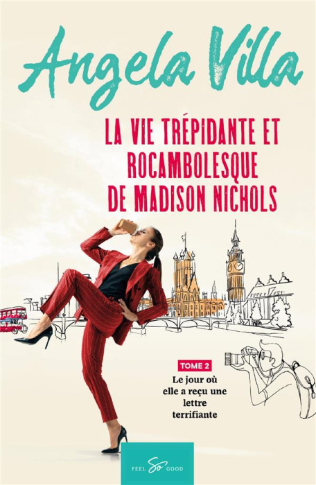 Emprunter La vie trépidante et rocambolesque de Madison Nichols Tome 2 : Le jour où elle a reçu une lettre ter livre