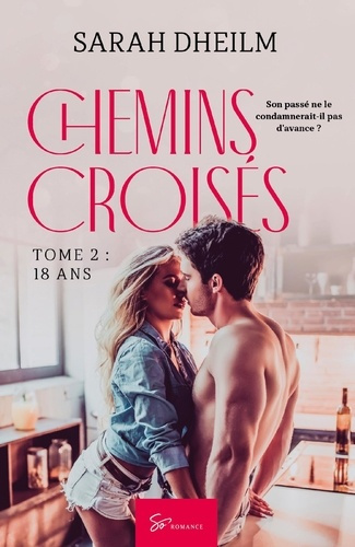 Emprunter Chemins croisés Tome 2 : 18 ans livre