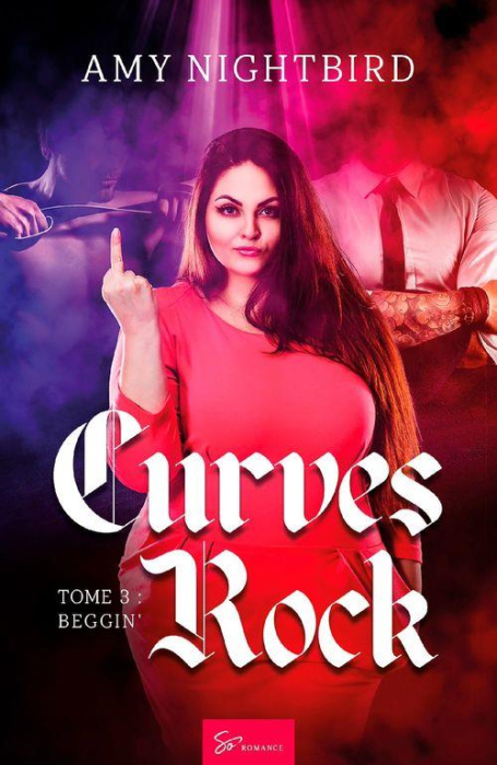 Emprunter Curves Rock Tome 3 : Beggin' livre