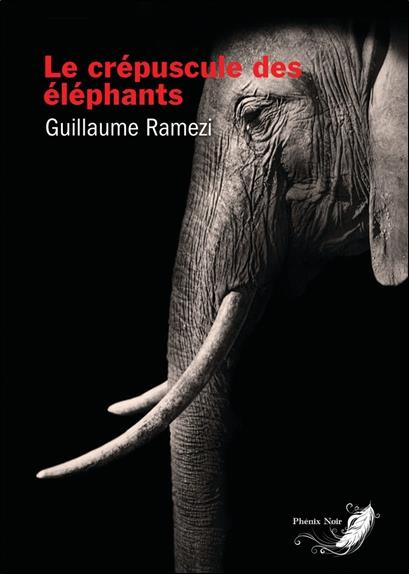 Emprunter Le crépuscule des éléphants livre
