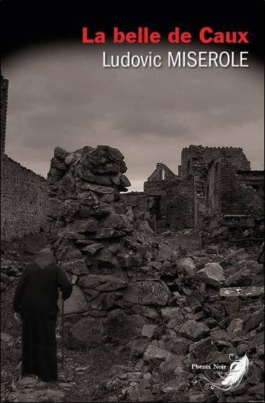 Emprunter La belle de Caux livre