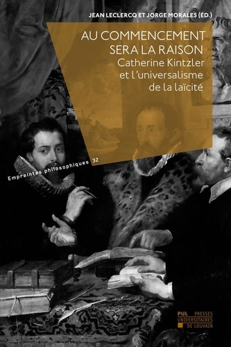 Emprunter Au commencement sera la raison : catherine kintzler et l'universalisme de la laicite livre