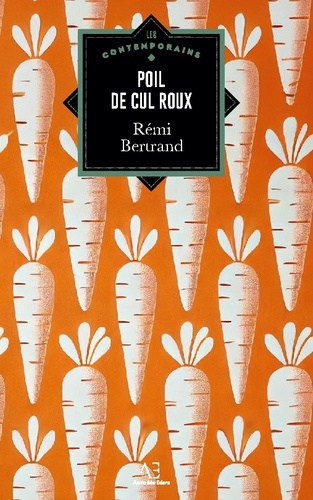 Emprunter Poil de cul roux (Edition cartonnée) livre