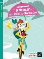 Emprunter Le grand amour du bibliothécaire. CE2, Album 1 livre
