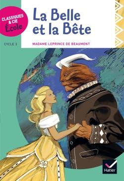 Emprunter La Belle et la Bête. Cycle 3 livre