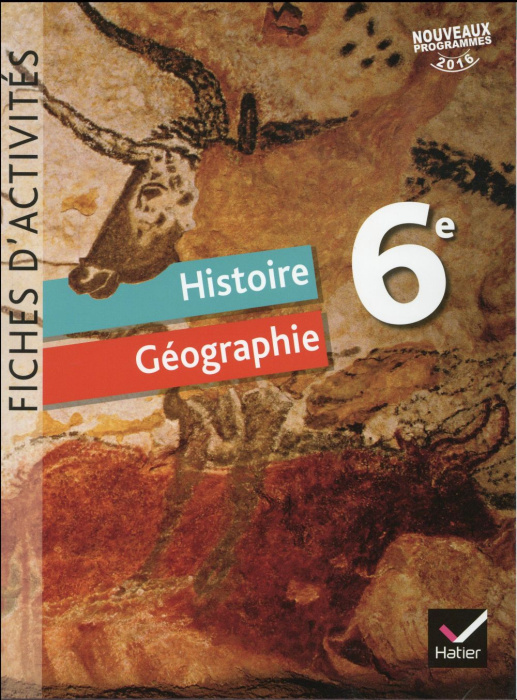 Emprunter Histoire Géographie 6e. Fiches d'activités, Edition 2016 livre