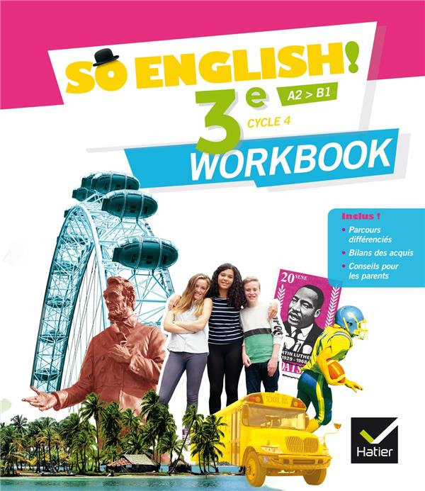 Emprunter Anglais 3e Cycle 4 A2>B1 So English! Workbook, Edition 2017 livre