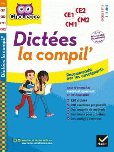 Emprunter Dictées la compil'. Cycle 2 et 3, 7-11 ans livre