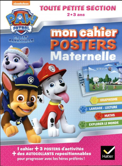 Emprunter Mon cahier posters maternelle La Pat' Patrouille. Toute Petite Section 2-3 ans livre
