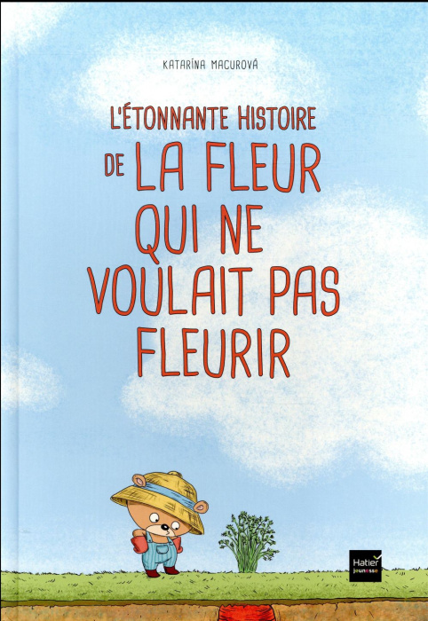 Emprunter L'étonnante histoire de la fleur qui ne voulait pas fleurir livre