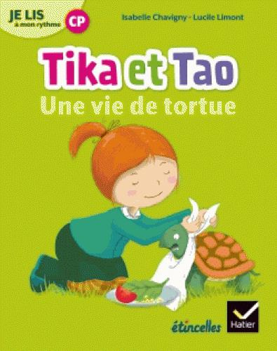 Emprunter Français CP Je lis à mon rythme. Tika et Tao, une vie de tortue, Edition 2018 livre