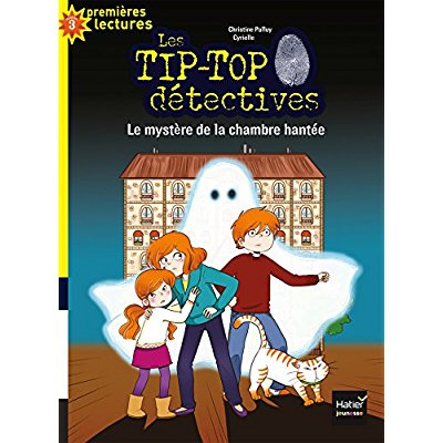 Emprunter Les Tip-Top détectives Tome 7 : Le mystère de la chambre hantée livre