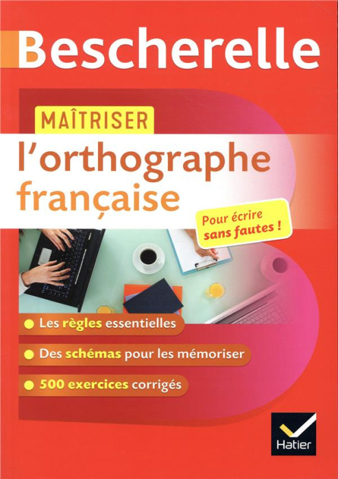 Emprunter Maîtriser l'orthographe française livre
