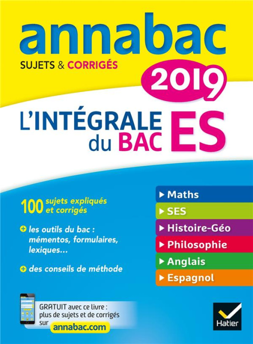 Emprunter L'intégrale du Bac ES. Sujets & corrigés, Edition 2019 livre
