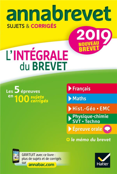 Emprunter L'intégrale du brevet. Sujets et corrigés, Edition 2019 livre