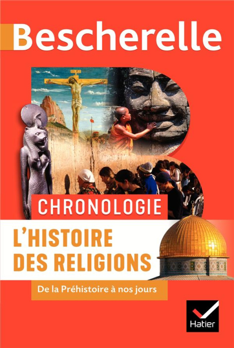 Emprunter L'histoire des religions. De la Préhistoire à nos jours livre
