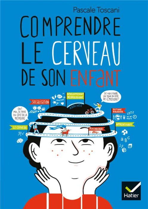 Emprunter Comprendre le cerveau de son enfant livre