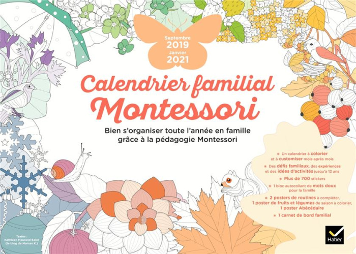 Emprunter Calendrier familial Montessori. Bien s'organiser toute l'année en famille grâce à la pédagogie Monte livre
